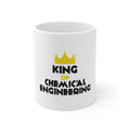 Glossy White Coffee / Tea Mug - King of Chemical Engineering