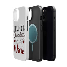 DistinctInk ToughCase for Apple iPhone, Compatible with MagSafe Charging - I Run on Chocolate and Wine