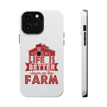 DistinctInk ToughCase for Apple iPhone, Compatible with MagSafe Charging - Life is Better Down on the Farm