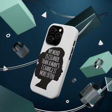 DistinctInk ToughCase for Apple iPhone, Compatible with MagSafe Charging - My Mind is Cleaner Than a Man's I Change It