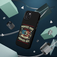 DistinctInk Tough Case for iPhone, Compatible with MagSafe Charging | Trump - Promises Made, Promises Kept | Conservative