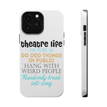 DistinctInk ToughCase for Apple iPhone, Compatible with MagSafe Charging - Theatre Life - Odd Things in Public