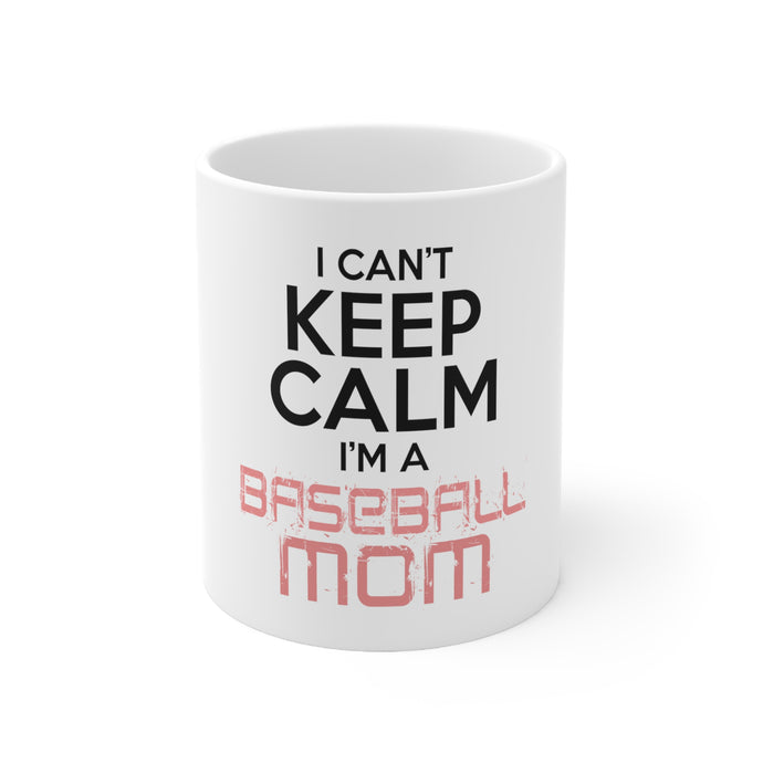 DistinctInk Glossy White Coffee / Tea Mug - Can't Keep Calm I'm a Baseball mom