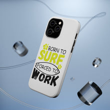 DistinctInk ToughCase for Apple iPhone, Compatible with MagSafe Charging - Born to Surf Forced to Work