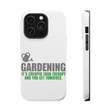 DistinctInk ToughCase for Apple iPhone, Compatible with MagSafe Charging - Gardening - Cheaper Than Therapy & You Get Tomatoes