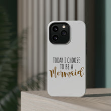 DistinctInk ToughCase for Apple iPhone, Compatible with MagSafe Charging - Today I Choose to be a Mermaid