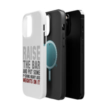 DistinctInk ToughCase for Apple iPhone, Compatible with MagSafe Charging - Raise the Bar And Put Some Heave Weights On