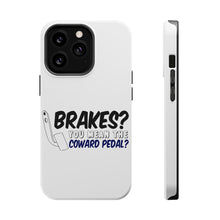 DistinctInk ToughCase for Apple iPhone, Compatible with MagSafe Charging - Brakes? The Coward Pedal?