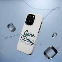 DistinctInk ToughCase for Apple iPhone, Compatible with MagSafe Charging - Gone Fishing Catch Ya Later