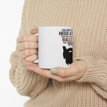 DistinctInk Glossy White Coffee / Tea Mug - Don't Always Need a Plan Just Balls & A Beard