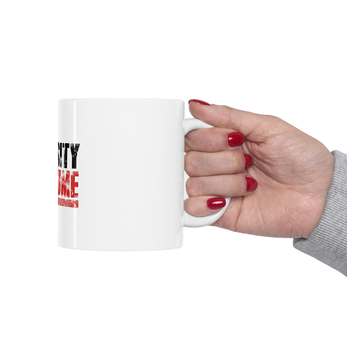 Glossy White Coffee / Tea Mug - Intensity Isn't A Perfume, view 12