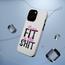 DistinctInk ToughCase for Apple iPhone, Compatible with MagSafe Charging - Being Fit is the $hit