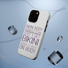 DistinctInk ToughCase for Apple iPhone, Compatible with MagSafe Charging - Bikini Body Workout Plan Get Bikini Put On Body