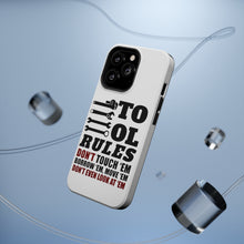 DistinctInk ToughCase for Apple iPhone, Compatible with MagSafe Charging - Tool Rules Don't Touch Borrow Move Look