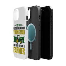 DistinctInk ToughCase for Apple iPhone, Compatible with MagSafe Charging - Was Well Mannered Young Man Then Farmer