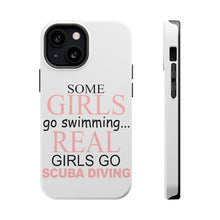 DistinctInk ToughCase for Apple iPhone, Compatible with MagSafe Charging - Real Girls Go Scuba Diving
