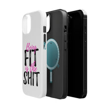 DistinctInk ToughCase for Apple iPhone, Compatible with MagSafe Charging - Being Fit is the $hit