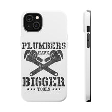 DistinctInk ToughCase for Apple iPhone, Compatible with MagSafe Charging - Plumbers Have Bigger Tools