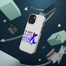 DistinctInk ToughCase for Apple iPhone, Compatible with MagSafe Charging - I'm Done Adulting Let's Be Mermaids