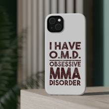 DistinctInk ToughCase for Apple iPhone, Compatible with MagSafe Charging - I Have OMD - Obsessive MMA Disorder