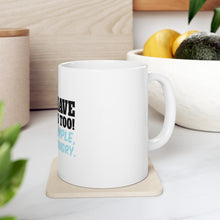 DistinctInk Glossy White Coffee / Tea Mug - Men Have Feelings Too - Hunger