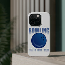 DistinctInk ToughCase for Apple iPhone, Compatible with MagSafe Charging - Bowling That's How I Roll