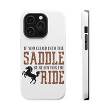 DistinctInk ToughCase for Apple iPhone, Compatible with MagSafe Charging - Climb into the Saddle, Ready for a Ride