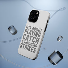 DistinctInk ToughCase for Apple iPhone, Compatible with MagSafe Charging - It's About Playing Catch & Throwing Strikes