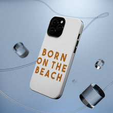 DistinctInk ToughCase for Apple iPhone, Compatible with MagSafe Charging - Born on the Beach
