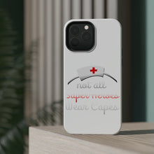 DistinctInk ToughCase for Apple iPhone, Compatible with MagSafe Charging - Nurse - Not All Super Heroes Wear Capes