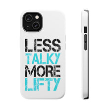 DistinctInk ToughCase for Apple iPhone, Compatible with MagSafe Charging - Less Talky More Lifty