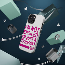DistinctInk ToughCase for Apple iPhone, Compatible with MagSafe Charging - I'm Not Spoiled I'm Just a Princess