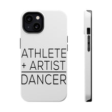 DistinctInk ToughCase for Apple iPhone, Compatible with MagSafe Charging - Athlete + Artist = Dancer