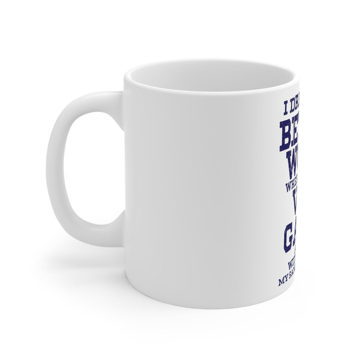 Glossy White Coffee / Tea Mug - Dream of Better World Play Video Games All Day, view 2