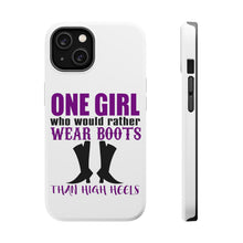DistinctInk ToughCase for Apple iPhone, Compatible with MagSafe Charging - One Girl Who Would Rather Wear Boots Than Heels