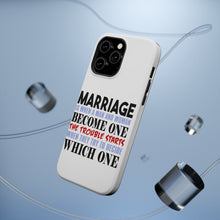 DistinctInk ToughCase for Apple iPhone, Compatible with MagSafe Charging - Marriage Trouble Starts