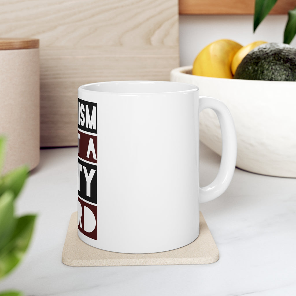Glossy White Coffee / Tea Mug - Feminism is NOT A Dirty Word, view 7