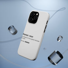 DistinctInk ToughCase for Apple iPhone, Compatible with MagSafe Charging - Fireman Definition Profession for Toughest