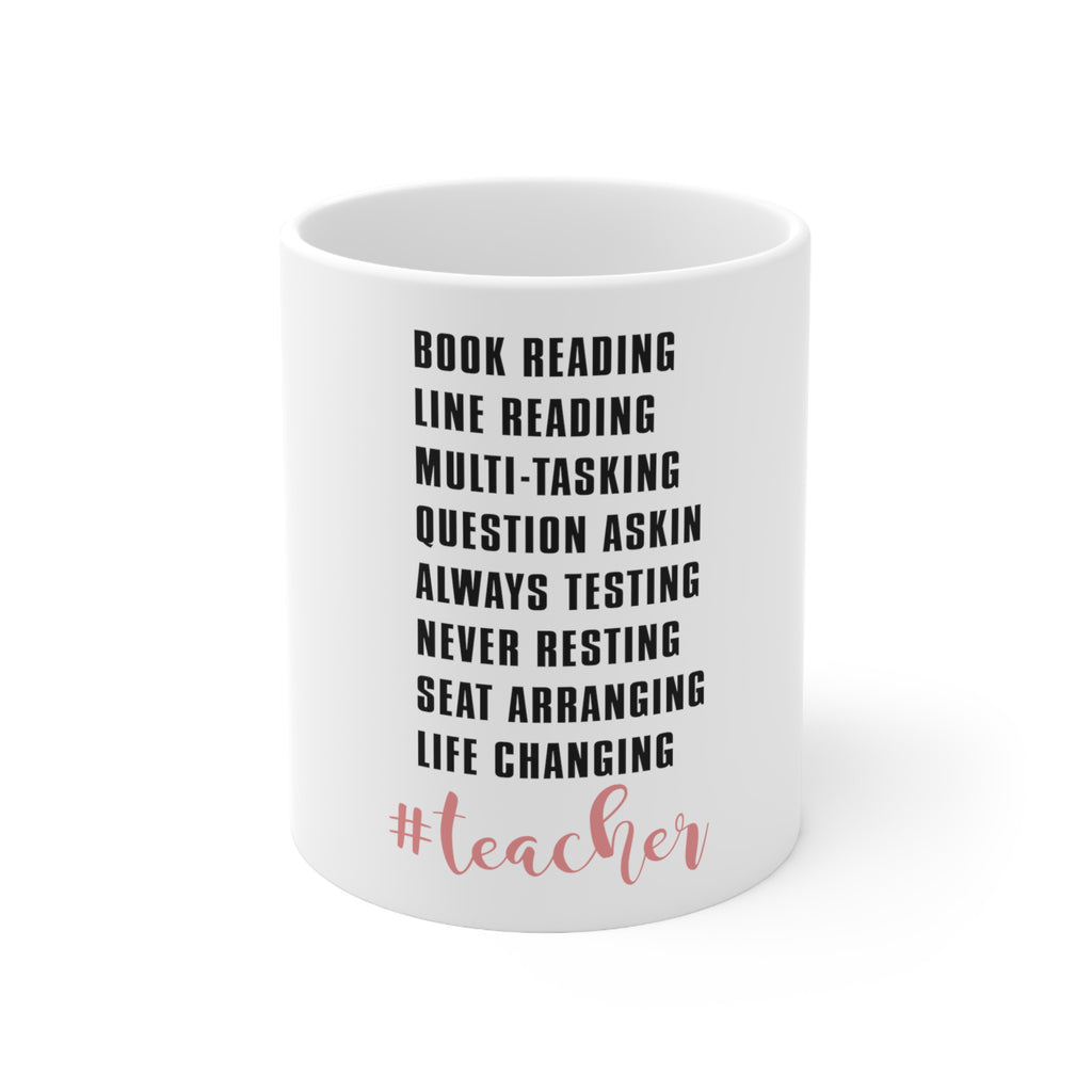 Glossy White Coffee / Tea Mug - Teacher Book Reading Line Multi Tasking