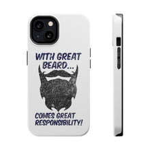 DistinctInk ToughCase for Apple iPhone, Compatible with MagSafe Charging - With Great Beard Comes Great Responsibility