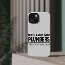 DistinctInk ToughCase for Apple iPhone, Compatible with MagSafe Charging - Never Argue with Plumbers - Know Their Crap