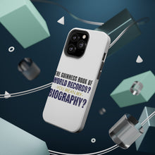 DistinctInk ToughCase for Apple iPhone, Compatible with MagSafe Charging - Guinness Book Of Records - My Biography