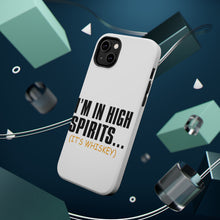 DistinctInk ToughCase for Apple iPhone, Compatible with MagSafe Charging - I'm in High Spirits (It's Whiskey)