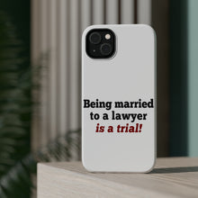 DistinctInk ToughCase for Apple iPhone, Compatible with MagSafe Charging - Being Married to a Lawyer is a Trial