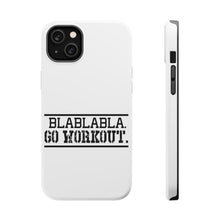DistinctInk ToughCase for Apple iPhone, Compatible with MagSafe Charging - Blablabla Go Workout.