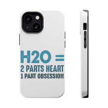 DistinctInk ToughCase for Apple iPhone, Compatible with MagSafe Charging - H20 = 2 Parts Heart 1 Part Obsession