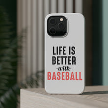 DistinctInk ToughCase for Apple iPhone, Compatible with MagSafe Charging - Life is Better with Baseball