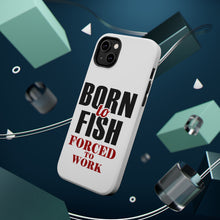 DistinctInk ToughCase for Apple iPhone, Compatible with MagSafe Charging - Born to Fish, Forced to Work