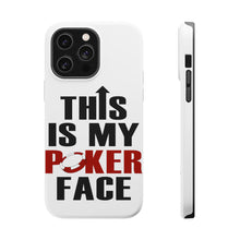 DistinctInk ToughCase for Apple iPhone, Compatible with MagSafe Charging - This is My POKER Face