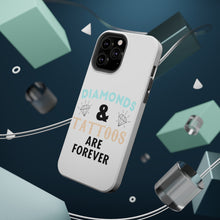 DistinctInk ToughCase for Apple iPhone, Compatible with MagSafe Charging - Diamonds and Tattoos Are Forever